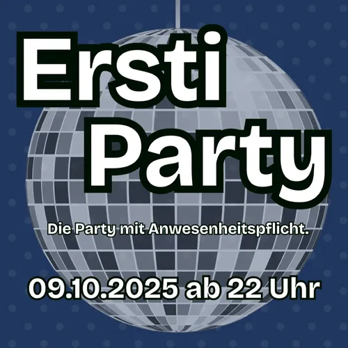 Ersti Party