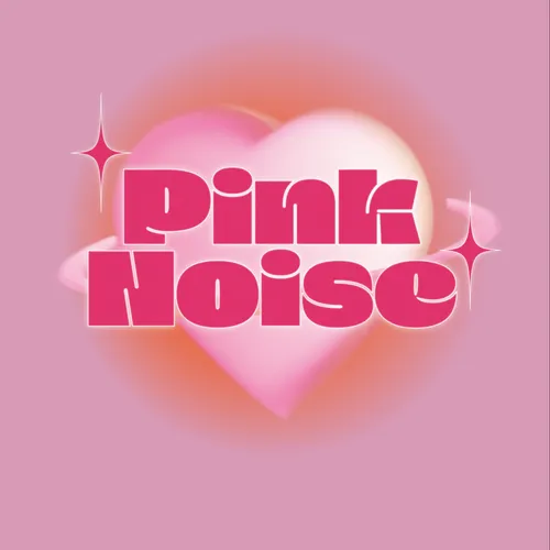 Pink Noise